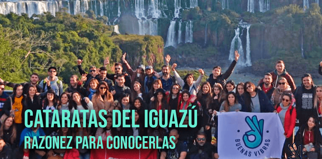 Razones para conocer  las Cataratas de Iguazú Razones para conocer  las Cataratas de Iguazú