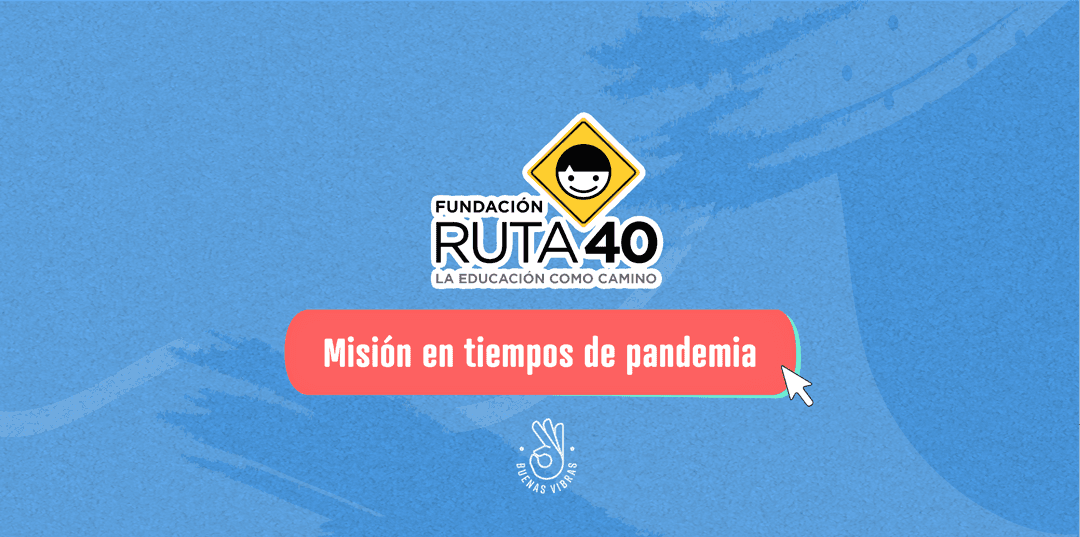 Fundación Ruta 40 Fundación Ruta 40
