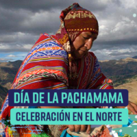 Día de la Pachamama: La festividad norteña por excelencia