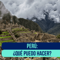 Viajar a Perú en grupo: qué hacer, a dónde ir y consejos