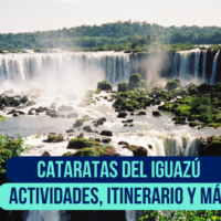 Cataratas del Iguazú: ¿Qué hacer? ¿A dónde ir?